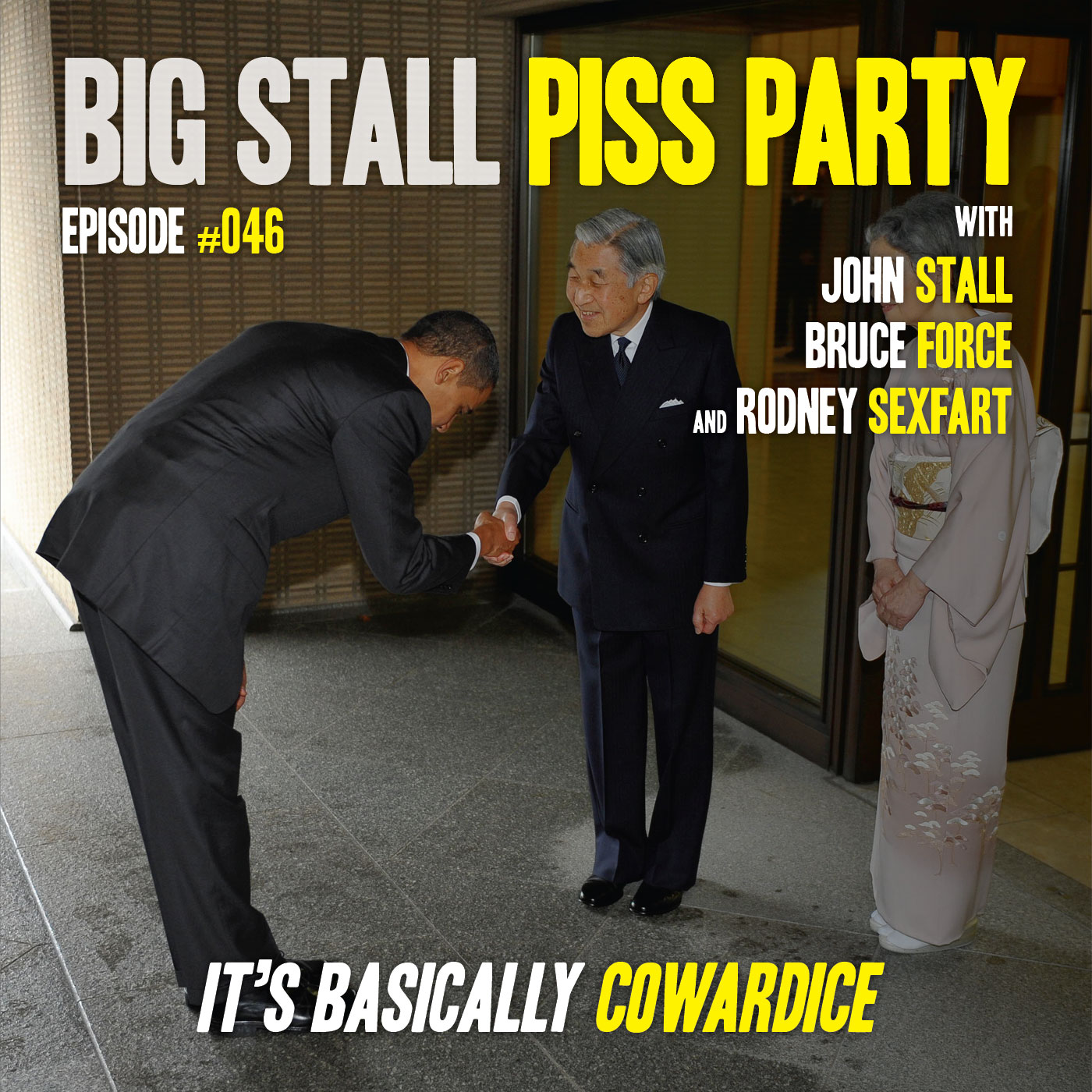 Big Stall Piss Party, Episode #046: “It’s Basically Cowardice” episode artwork