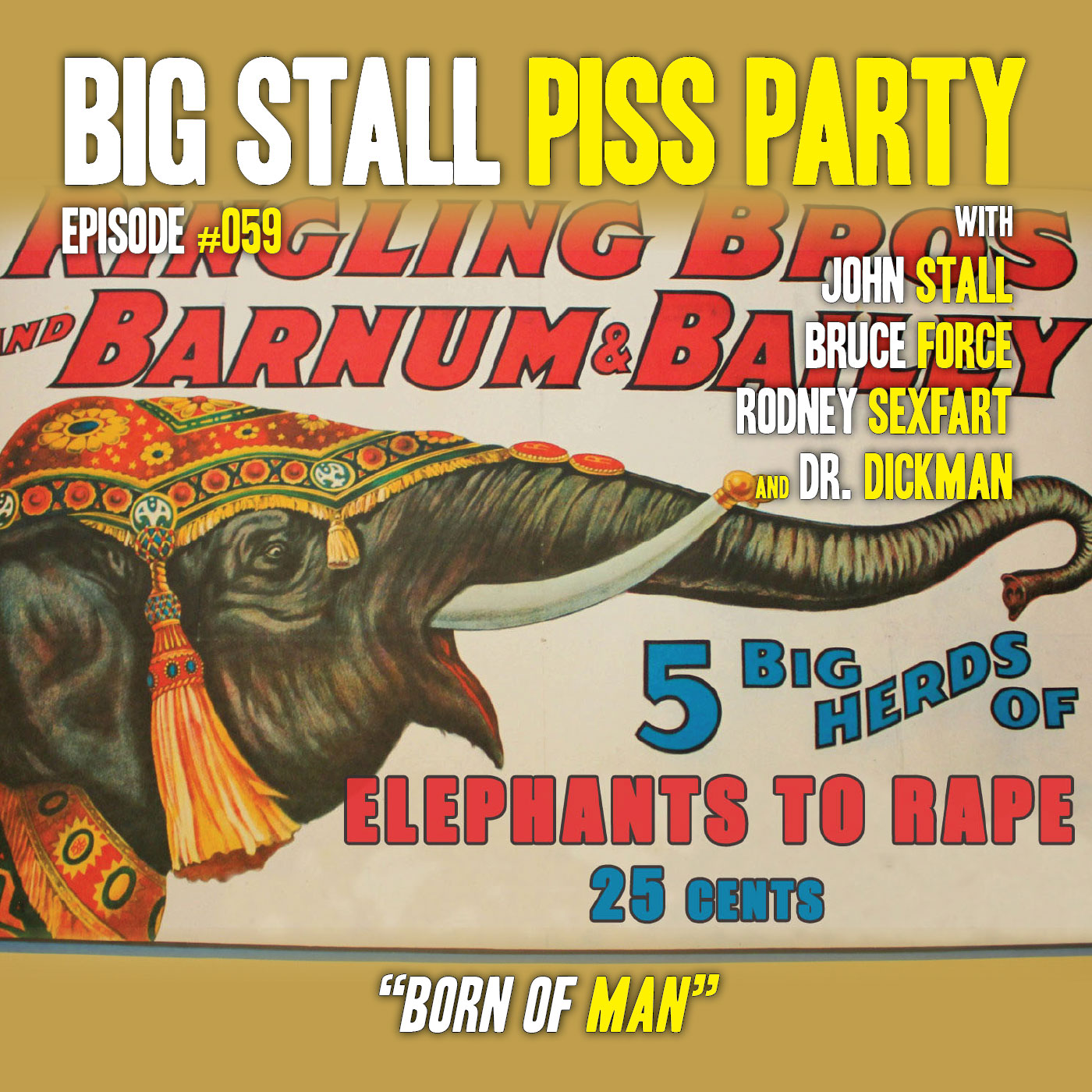 Big Stall Piss Party, Episode #059: “Born of Man” episode artwork